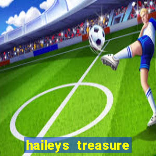 haileys treasure adventure code